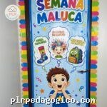 Painel semana maluca crianças