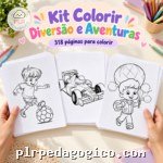 Kit Colorir Diversão e Aventuras