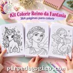 Kit Colorir Reino da Fantasia